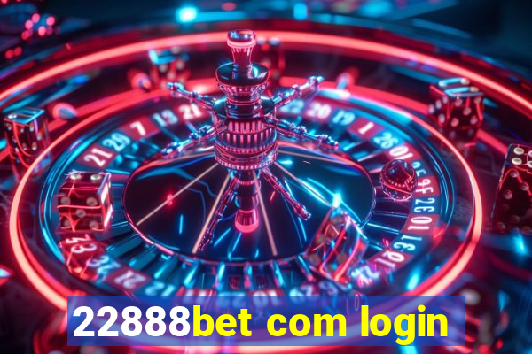 22888bet com login